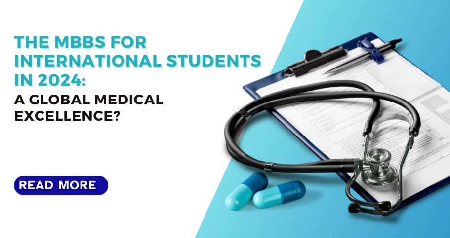 The MBBS for International Students in 2024