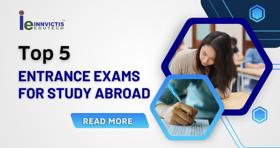 Top 5 Entrance Exams for Study Abroad